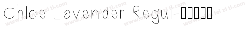 Chloe Lavender Regul字体转换